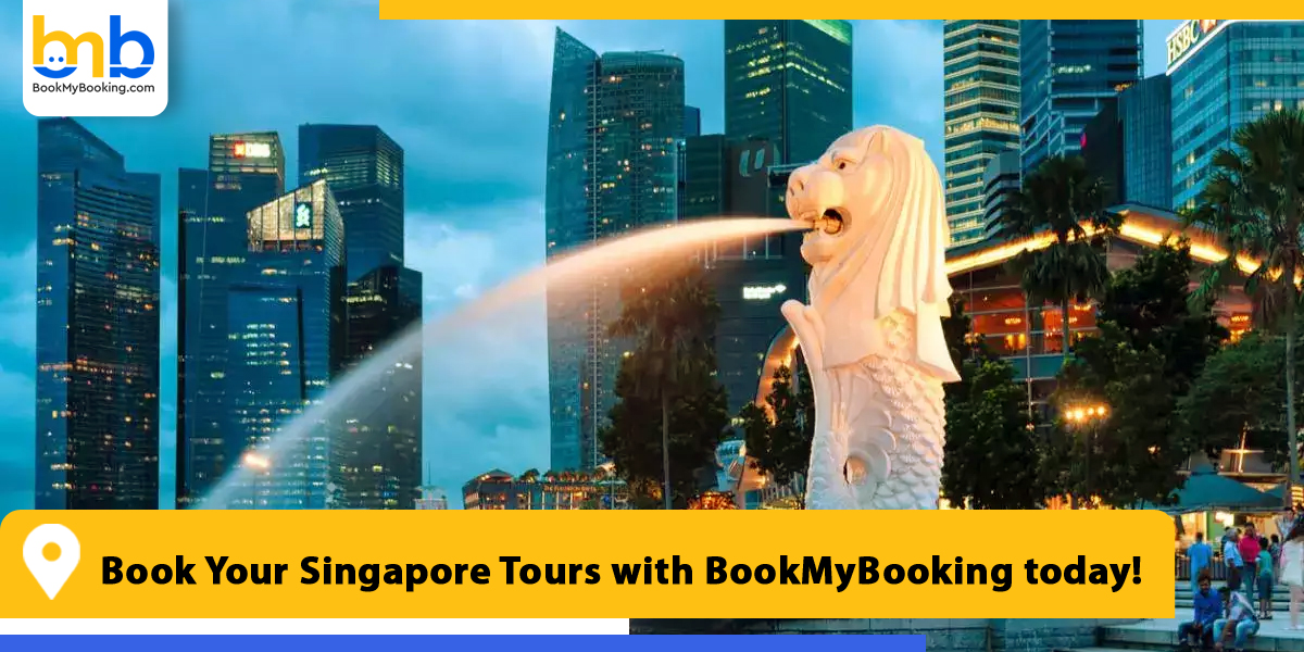 Book Your Singapore Tours with BookMyBooking